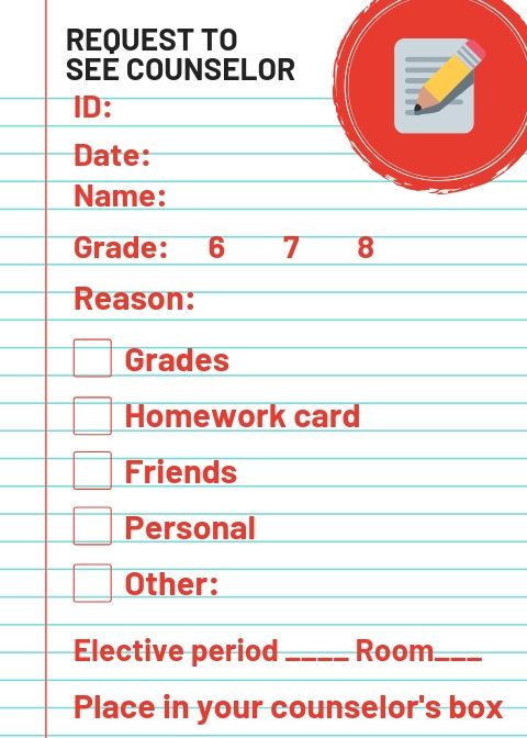 Request to see counselor 